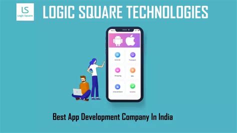 PPT Logic Square Technologies Best App Development Company In India