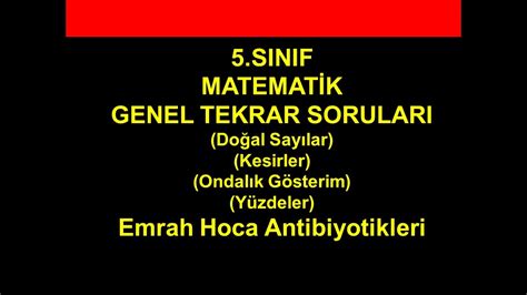 5 SINIF MATEMATİK GENEL TEKRAR SORULARI 1 YouTube