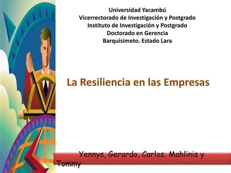 La Resiliencia En Las Empresas Ppt