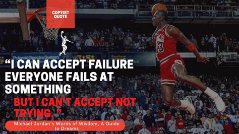 Michael Jordan S Words Of Wisdom A Guide To Dreams Youtube