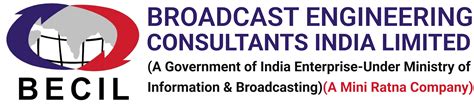 BECIL Broadcast Engineering Consultants India Limited BECIL