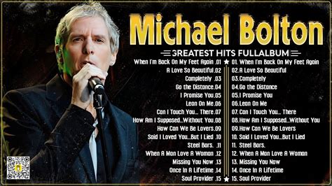 The Best Of Michael Bolton ☕ Michael Bolton Greatest Hits Full Album