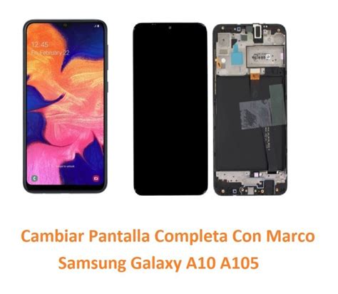 Cambiar Pantalla Completa Con Marco Samsung Galaxy A A