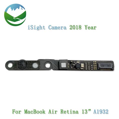 Original Isight Webcam Camera For Macbook Air Retina 133 A1932 Camera 821 00282 A 2018 Year