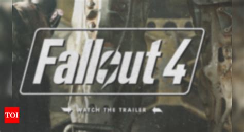 Fallout 4 next-gen update is here: Complete patch notes - Times of India