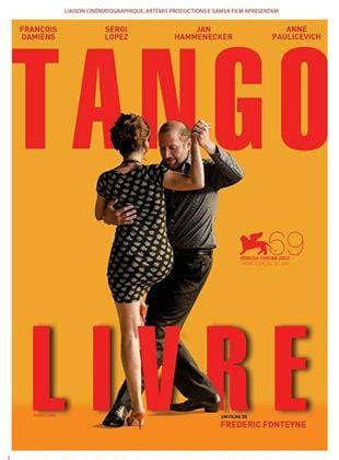 Tango Livre Filme 2012 AdoroCinema