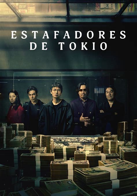 Estafadores De Tokio Ver La Serie De Tv Online