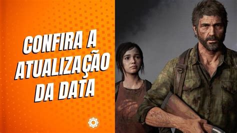 ADIADO The Last of Us para PC ganha nova data de lançamento