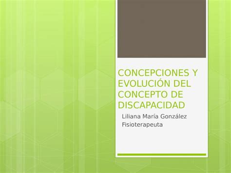 PPTX CONCEPCIONES Y EVOLUCIÓN DEL CONCEPTO DE DISCAPACIDAD PDFSLIDE NET