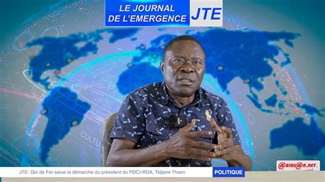 JTE Gbi de Fer salue la démarche du président du PDCI RDA Tidjane