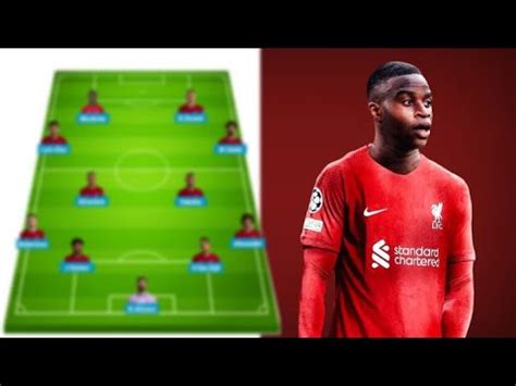 Liverpool Potential Starting Lineup Next Season Feat Youssoufa Moukoko