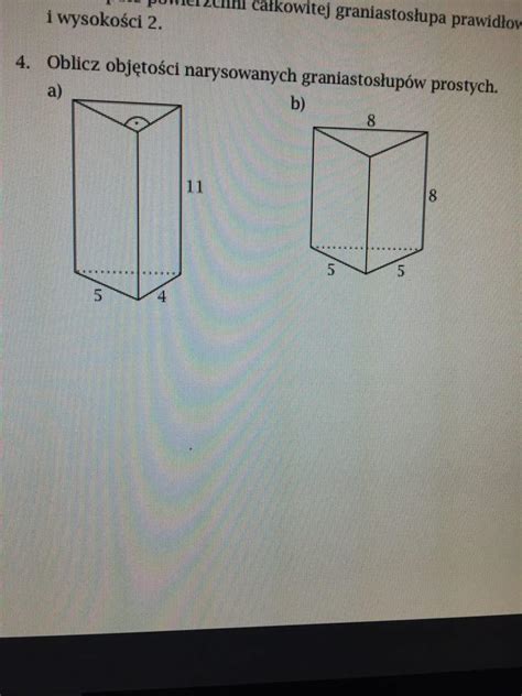 4 Oblicz objętości narysowanych graniastosłupów prostych Potrzebuje