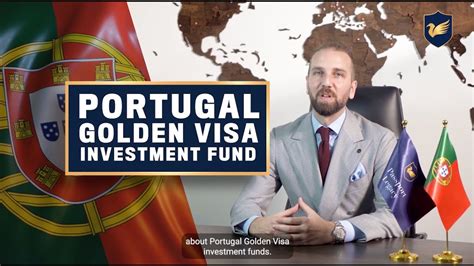 Portugal Golden Visa Investment Funds Passport Legacy Youtube