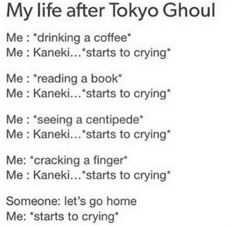 Tokyo Ghoul Meme Tokyo Ghoul Funny Tokyo Ghoul Tokyo Ghoul Anime