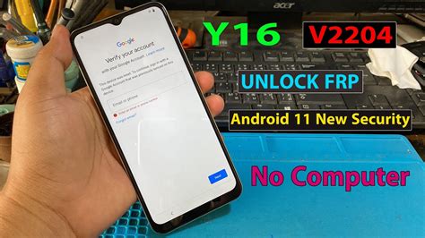 Y16 V2204 Frp Bypass Android 12 13 Without Pc Y16 Frp Bypass YouTube