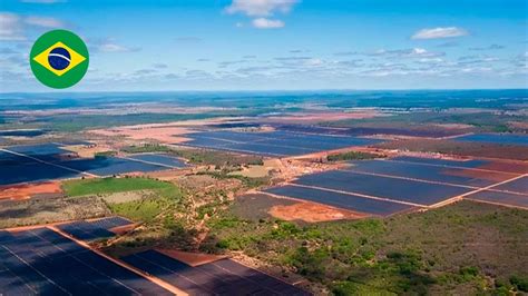 Brasil Avança Com Grandes Usinas Solares Um Futuro De Energia