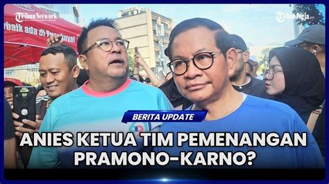 Fakta Fakta Pertemuan Anies Baswedan Dan Pramono Anung Rano Karno Di