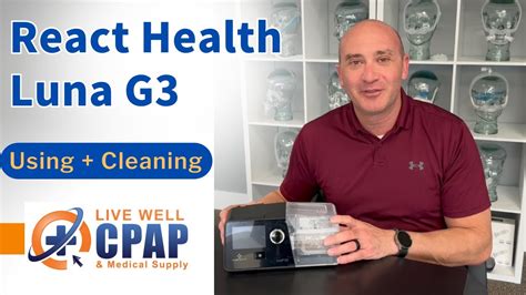 How To Use And Clean The React Health Luna G3 CPAP YouTube