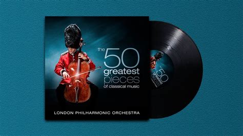 London Philharmonic Orchestra 50 Greatest Pieces Of Classical Music