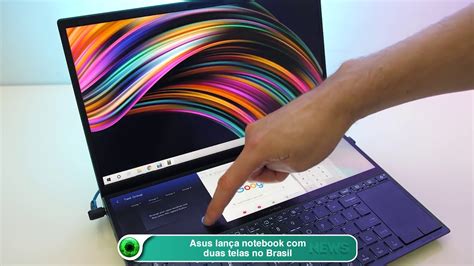 Asus Lan A Notebook Duas Telas No Brasil Youtube