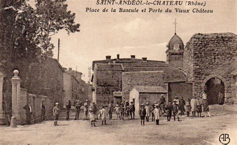 Saint And Ol Le Ch Teau Place De La Bascule Et Porte Du Vieux Ch Teau