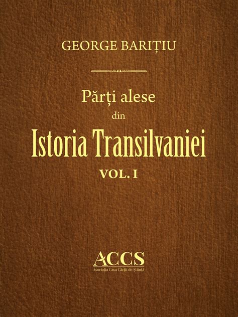 Parti Alese Din Istoria Transilvaniei Volumele I Iii Pdf George