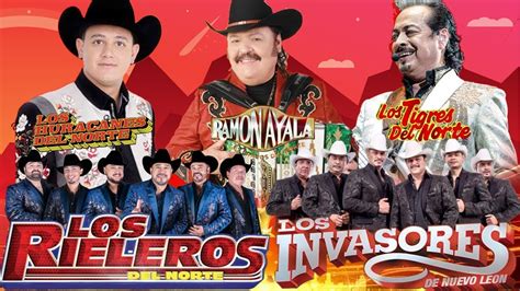 Invasores De Nuevo Leon Los Tigres Del Norte Ramon Ayala Rieleros