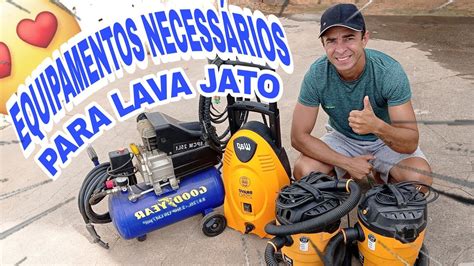 Equipamentos Necess Rios Para Lava Jato Lava Jato De Quintal Youtube