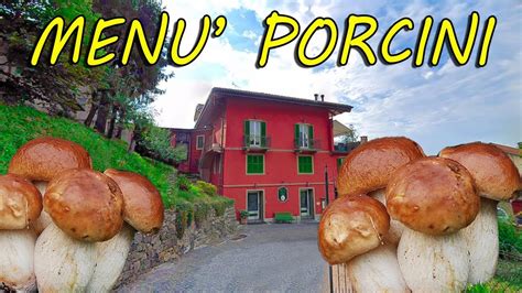 Trattoria Da Scoprire In Piemonte Men Tutto Funghi Porcini Youtube