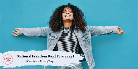 NATIONAL FREEDOM DAY - February 1 - National Day Calendar