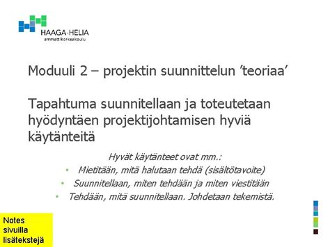 Moduuli 2 Projektin Suunnittelun Teoriaa Tapahtuma Suunnitellaan Ja