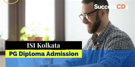 ISI Kolkata PG Diploma Admission 2022 Application Form, Dates