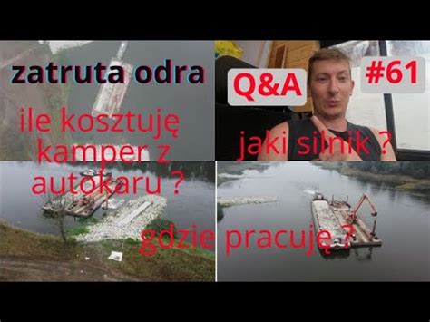 Zatruta Odra Tu Zaczyna Si Odcinek Q A Youtube