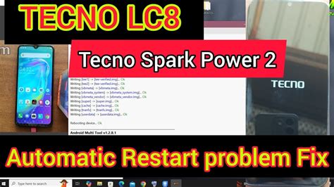 Tecno Spark Power 2 Automatic Restart Problem Tecno Lc8 Auto Restart