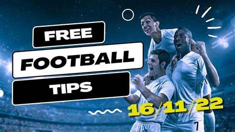 Football Betting Today 16112022soccer Predictionsbetting Tips