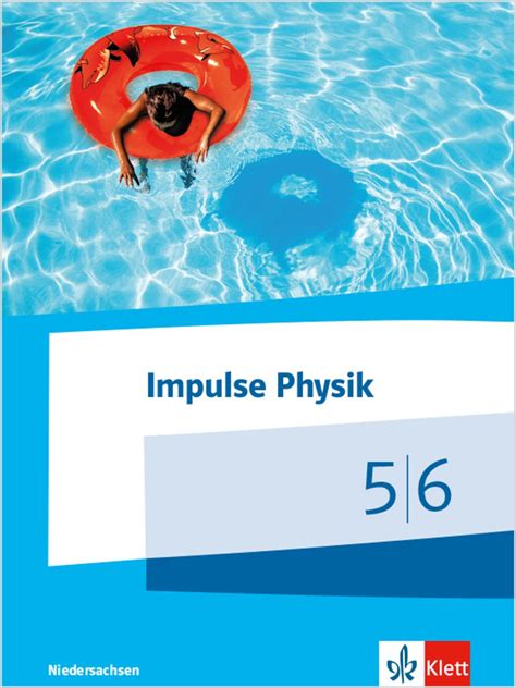 Ernst Klett Verlag Impulse Physik Ausgabe Niedersachsen Ab