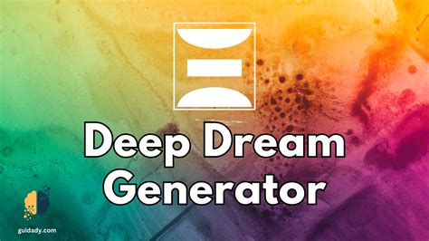 Deep Dream Generator - Guidady