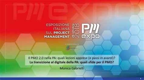 La Transizione Al Digitale Della Pa Quali Sfide Per Il Pmo Monica Gabrielli Ppt