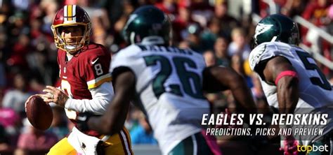 Philadelphia Eagles Vs Washington Redskins Predictions Picks