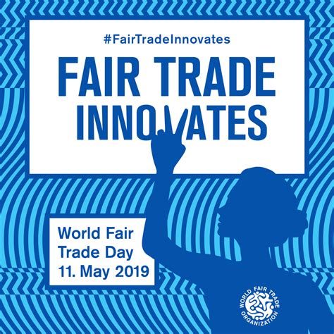 Celebrate World Fair Trade Day 2019 Fair Trade Campaigns