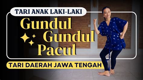 Tari Gundul Gundul Pacul Tari Kreasi Anak Laki Laki Tari Kreasi