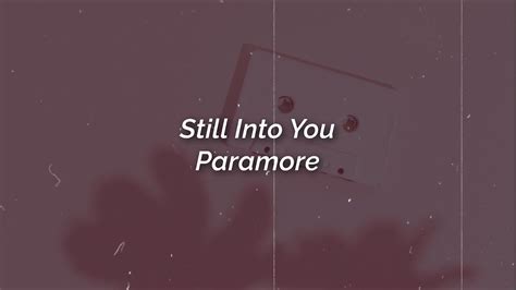 Paramore Still Into You Lyrics Acapella Rvrb Youtube Music