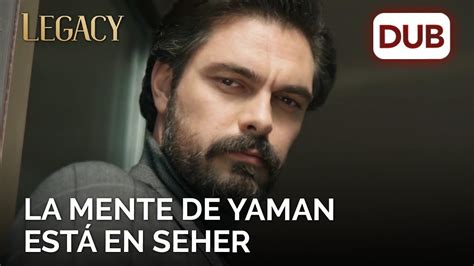 La Mente De Yaman Est En Seher Legacy Cap Tulo Youtube