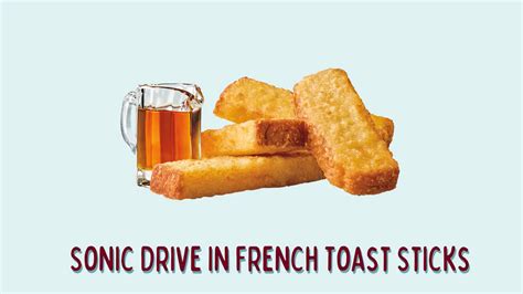 Sonic French Toast Sticks - Calories and Price