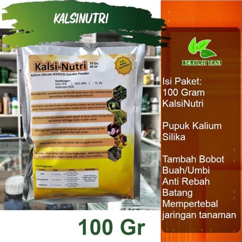 Jual Kalsi Nutri Gram Pupuk Kalium Silika Anti Moler Anti Rebah Di