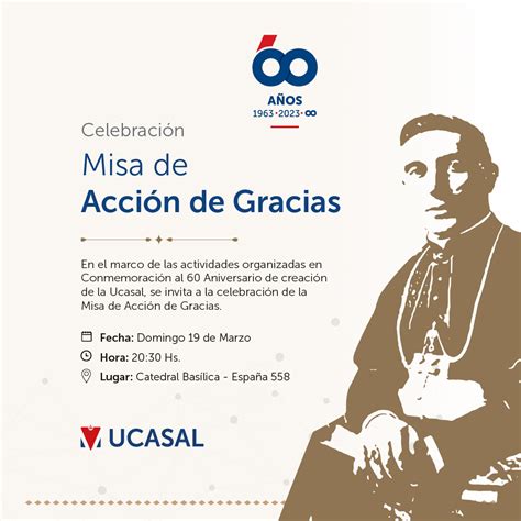 Celebración Misa de Acción de Gracias por los 60 años de UCASAL