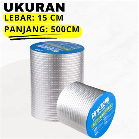 Jual Lakban Anti Bocor Aluminum Foil Waterproof Atap Dinding Penambal