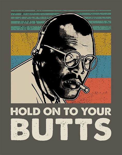 Samuel L Jackson Hold On To Your Butts Jurassic Park Retro Shirt Digital Art By Michelle