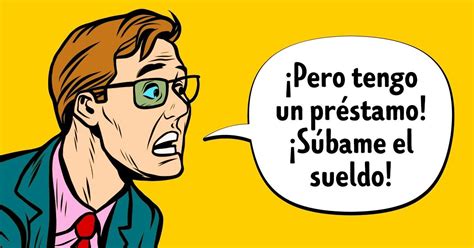 8 Errores Típicos Que Cometen Los Empleados Cuando Piden Un Aumento De Sueldo Genial