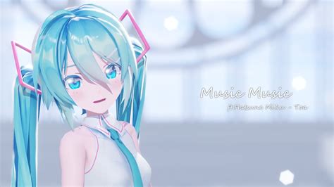 【mmd】ミュージックミュージックsour式初音ミク【4k60fps】 Youtube